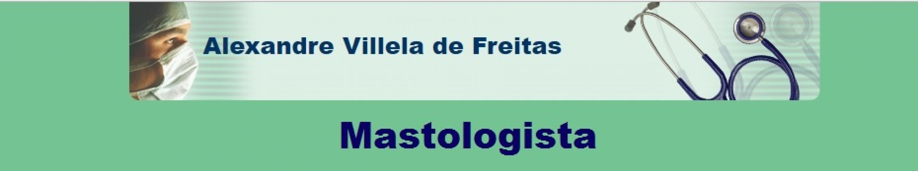 Dr. Alexandre Villela de Freitas (Mastologia)